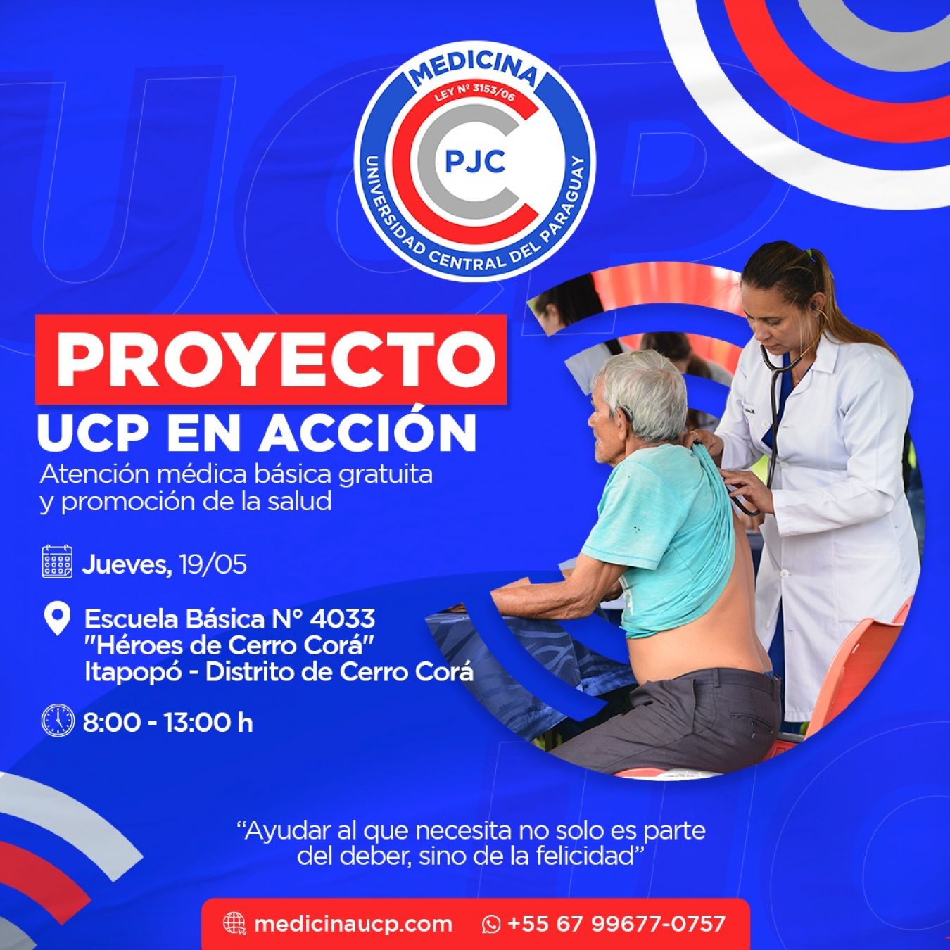 “Proyecto en Acción” de la UCP en marcha
