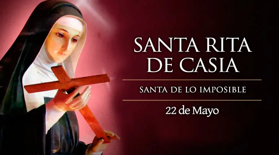 Hoy celebramos a Santa Rita de Casia, esposa y madre, la “santa de los imposibles”